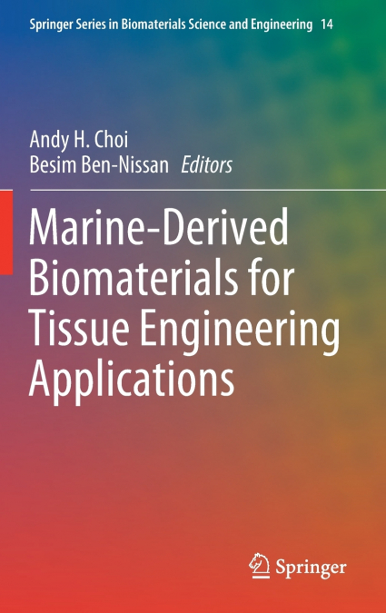 Marine-Derived Biomaterials for Tissue Engineering Applications
