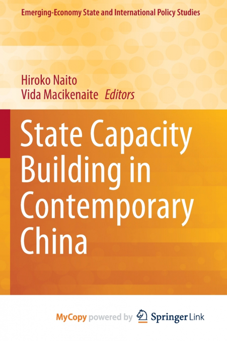 State Capacity Building in Contemporary China