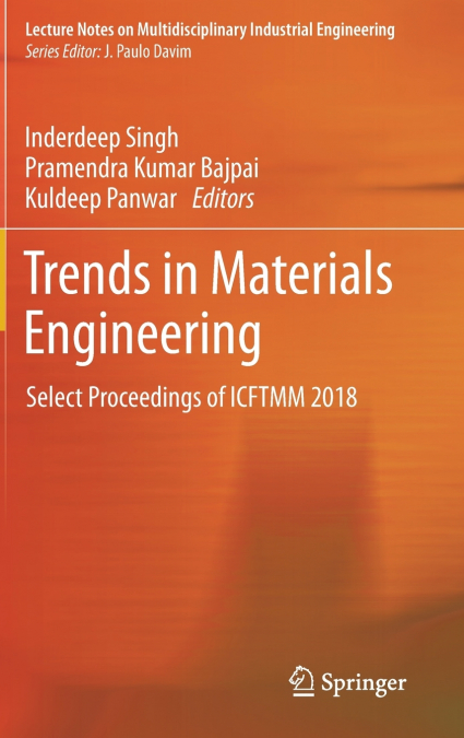 Trends in Materials Engineering