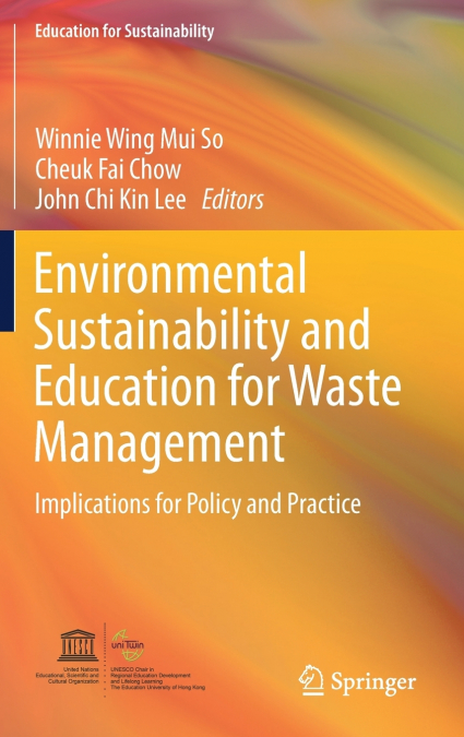 Environmental Sustainability and Education for Waste Management