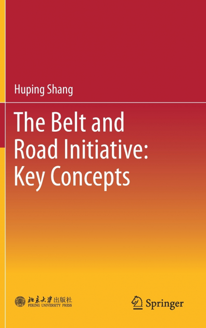The Belt and Road Initiative