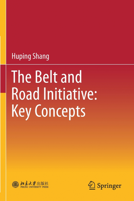 The Belt and Road Initiative