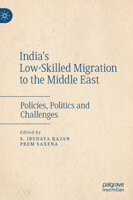 India’s Low-Skilled Migration to the Middle East