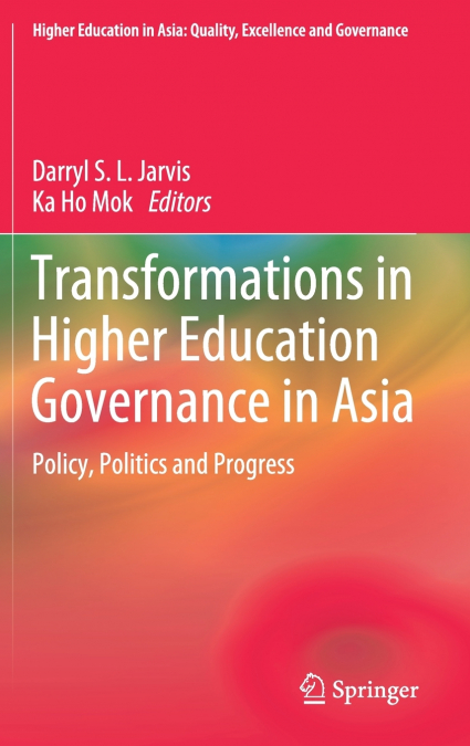 Transformations in Higher Education Governance in Asia