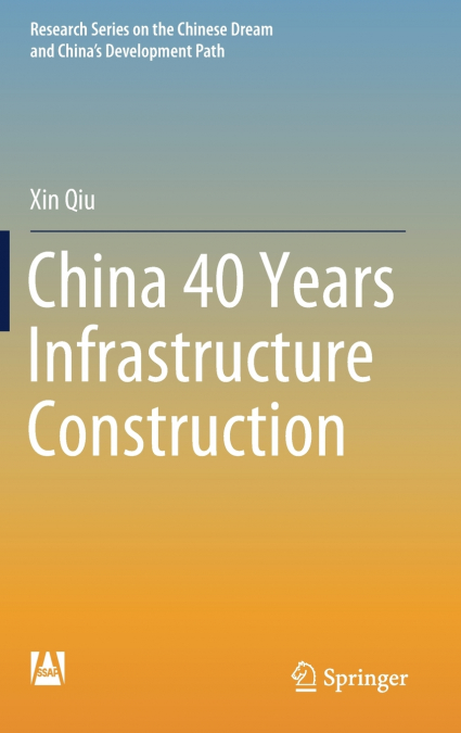 China 40 Years Infrastructure Construction