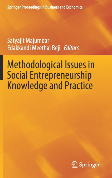 Methodological Issues in Social Entrepreneurship Knowledge and Practice