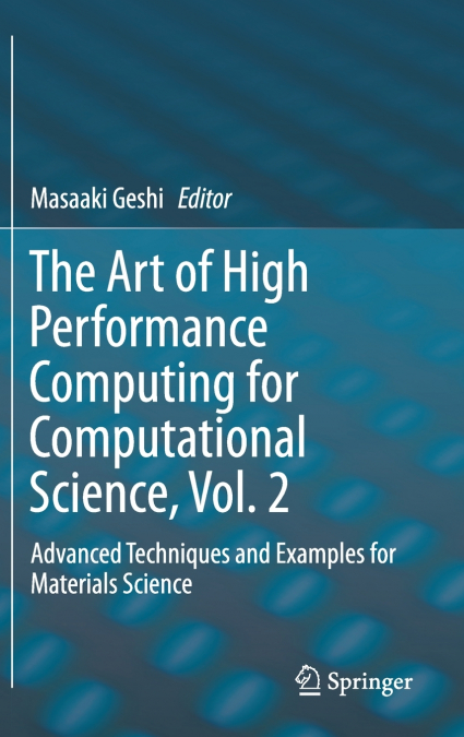 The Art of High Performance Computing for Computational Science, Vol. 2