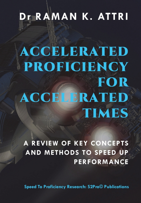 Accelerated Proficiency for Accelerated Times
