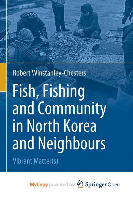 Fish, Fishing and Community in North Korea and Neighbours