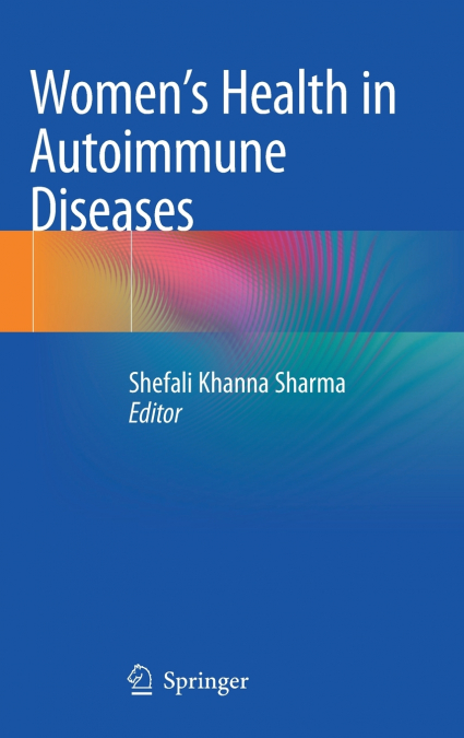 Women’s Health in Autoimmune Diseases