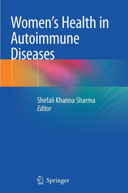 Women’s Health in Autoimmune Diseases
