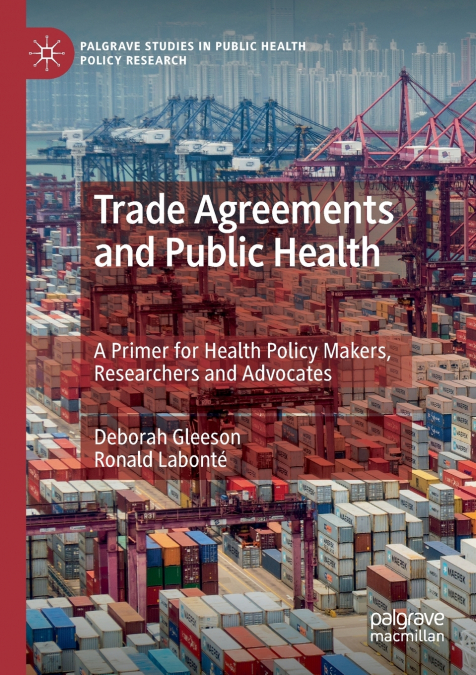 Trade Agreements and Public Health