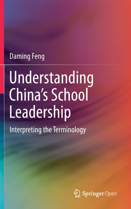 Understanding China’s School Leadership