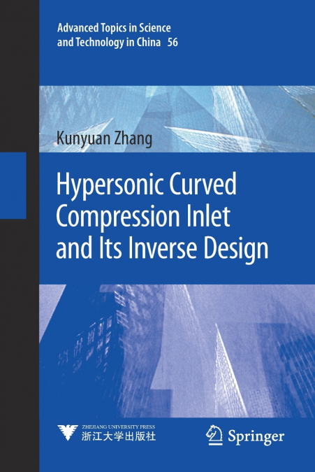 Hypersonic Curved Compression Inlet and Its Inverse Design