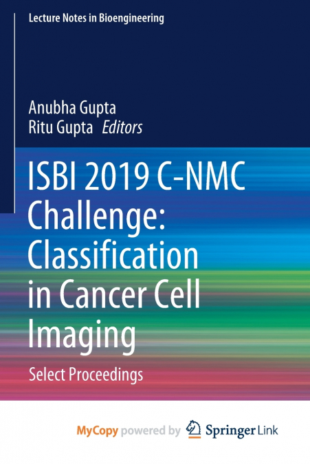 ISBI 2019 C-NMC Challenge