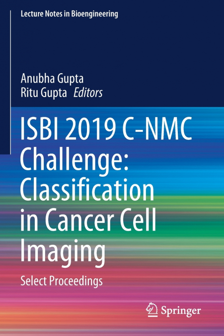 ISBI 2019 C-NMC Challenge
