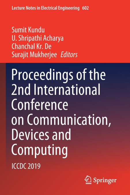 Proceedings of the 2nd International Conference on Communication, Devices and Computing