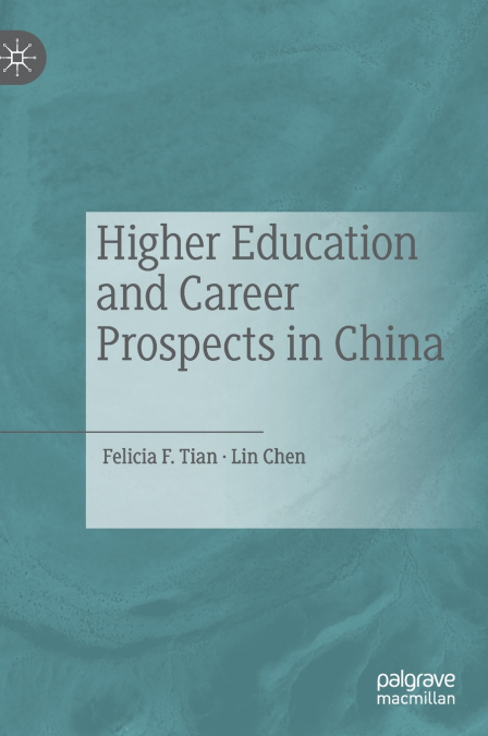 Higher Education and Career Prospects in China