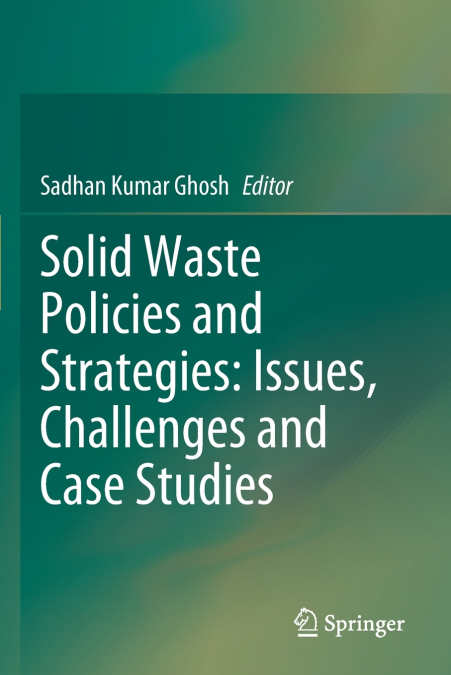 Solid Waste Policies and Strategies