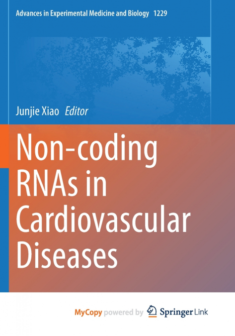Non-coding RNAs in Cardiovascular Diseases