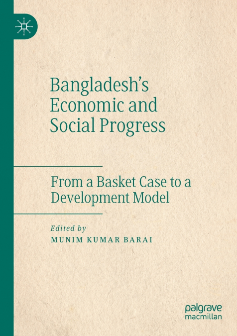 Bangladesh’s Economic and Social Progress