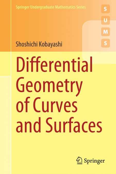 Differential Geometry of Curves and Surfaces