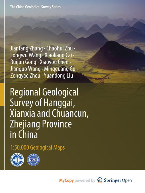 Regional Geological Survey of Hanggai, Xianxia and Chuancun, Zhejiang Province in China