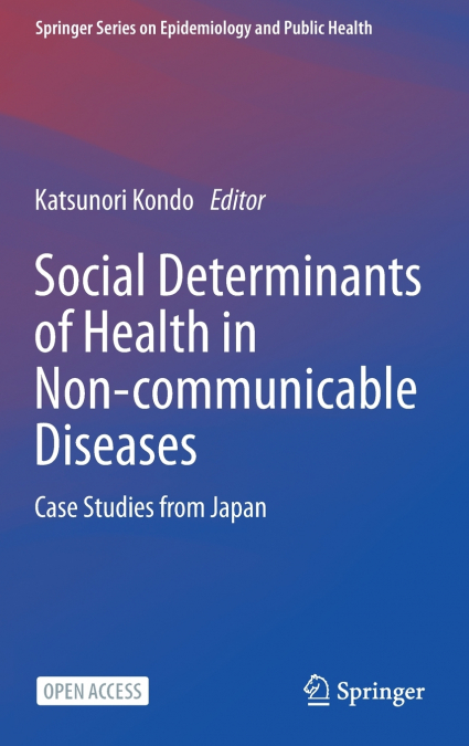 Social Determinants of Health in Non-communicable Diseases