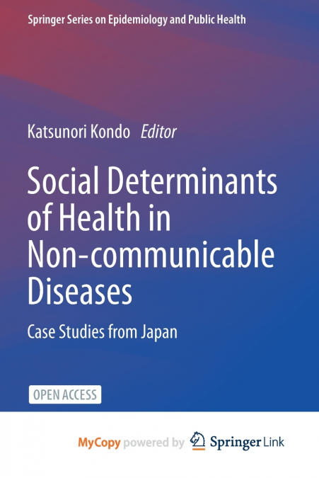 Social Determinants of Health in Non-communicable Diseases
