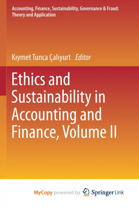 Ethics and Sustainability in Accounting and Finance, Volume II