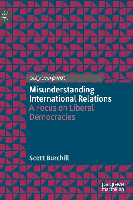 Misunderstanding International Relations