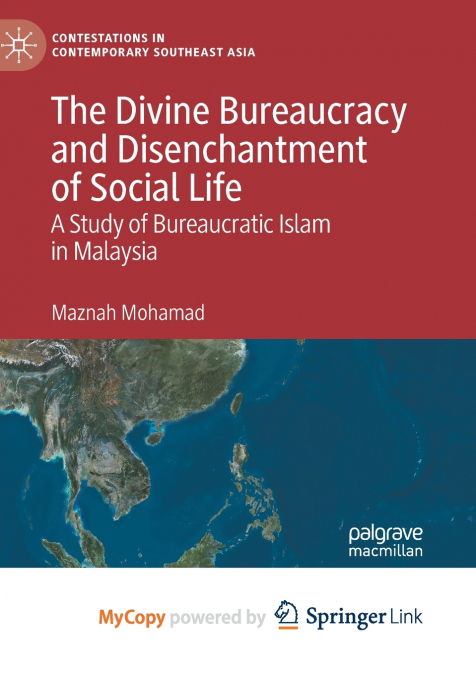 The Divine Bureaucracy and Disenchantment of Social Life