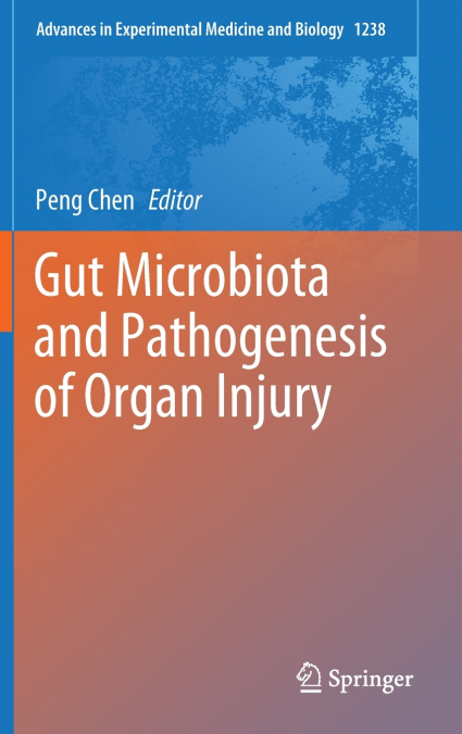 Gut Microbiota and Pathogenesis of Organ Injury