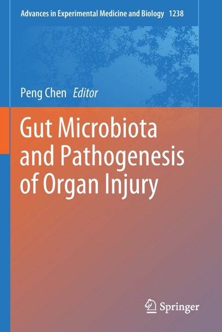 Gut Microbiota and Pathogenesis of Organ Injury