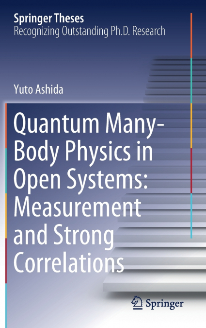 Quantum Many-Body Physics in Open Systems