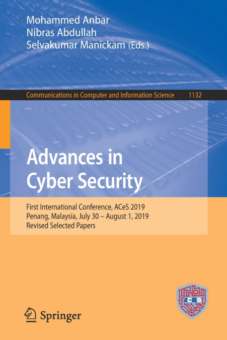 Advances in Cyber Security