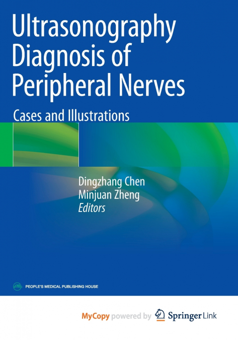 Ultrasonography Diagnosis of Peripheral Nerves