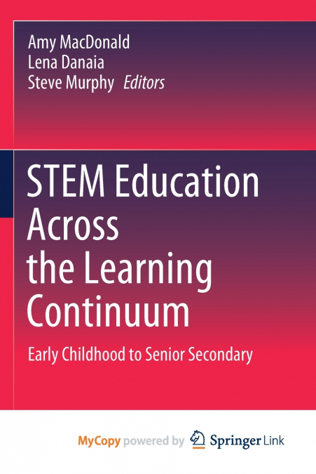 STEM Education Across the Learning Continuum
