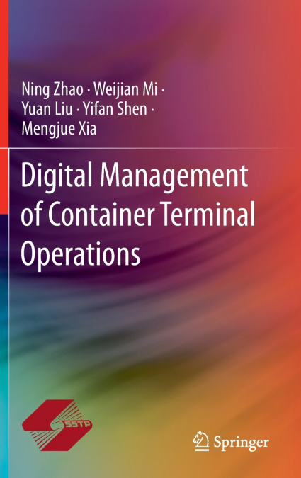 Digital Management of Container Terminal Operations