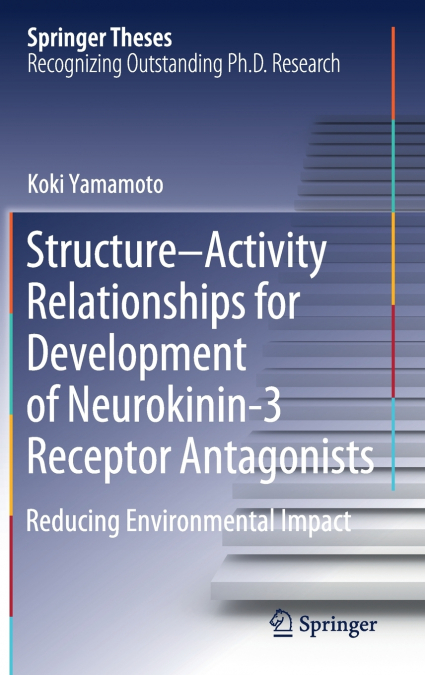 Structure-Activity Relationships for Development of Neurokinin-3 Receptor Antagonists