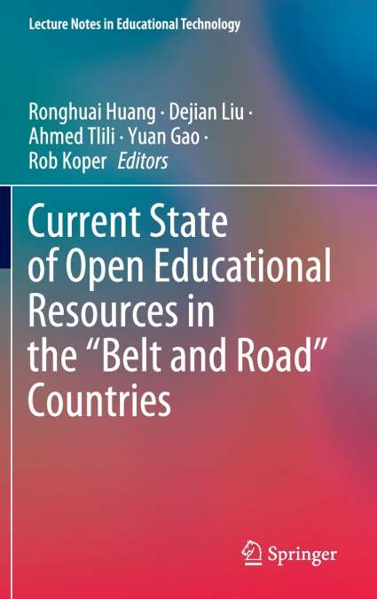 Current State of Open Educational Resources in the 'Belt and Road' Countries