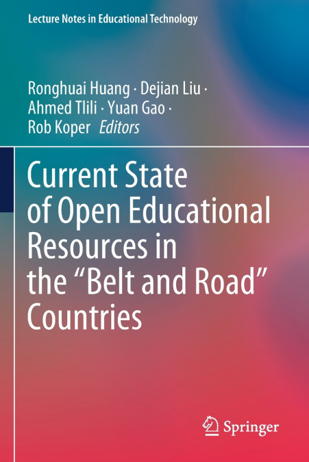 Current State of Open Educational Resources in the 'Belt and Road' Countries