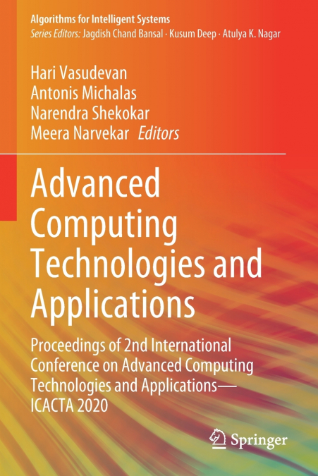 Advanced Computing Technologies and Applications
