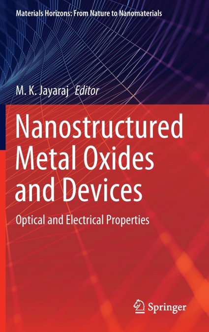Nanostructured Metal Oxides and Devices