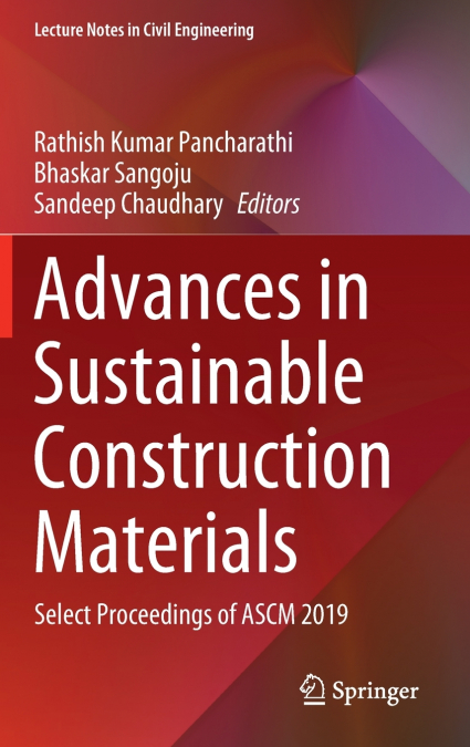 Advances in Sustainable Construction Materials