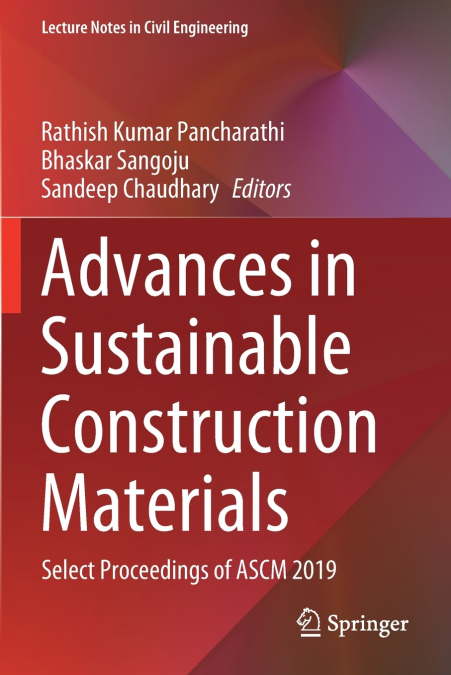 Advances in Sustainable Construction Materials