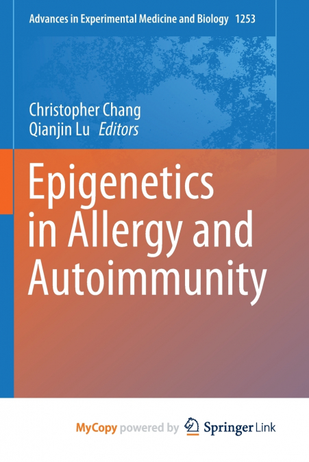 Epigenetics in Allergy and Autoimmunity