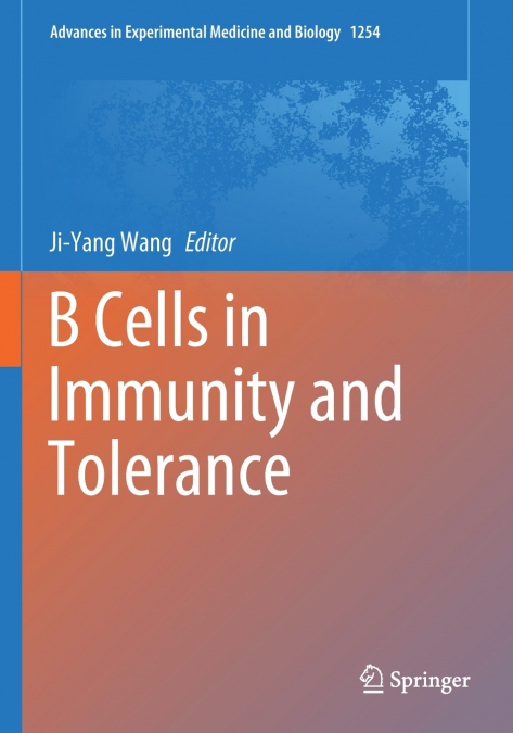 B Cells in Immunity and Tolerance