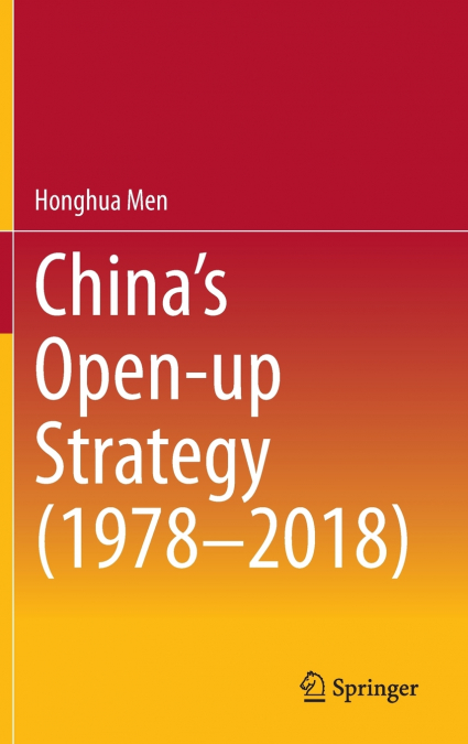 China’s Open-up Strategy (1978-2018)