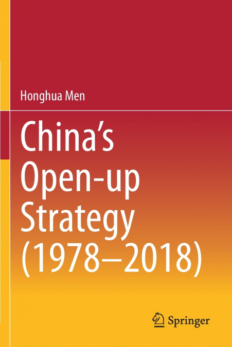 China’s Open-up Strategy (1978-2018)